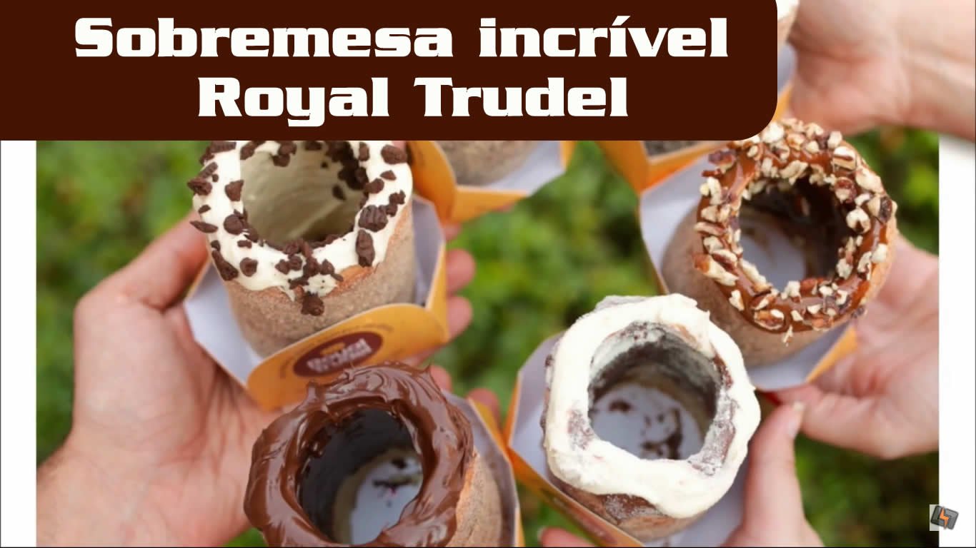 Sobremesa incrível Royal Trudel em Porto Seguro - BA -  Piracaia Mais 